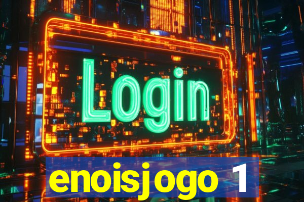 enoisjogo 1